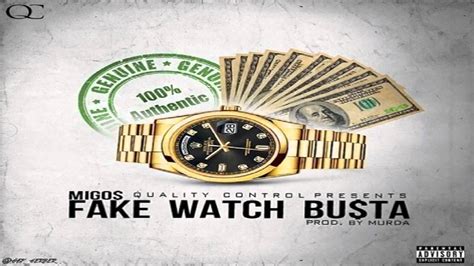 fake watch busta can't bust me|Migos – Fake Watch Busta Lyrics .